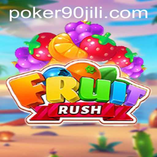 FruitRush: Navigating the Exciting World of 90 jili